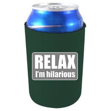 Load image into Gallery viewer, Relax Im Hilarious Can Coolie