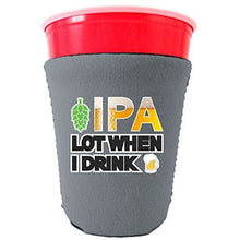 Load image into Gallery viewer, gray party cup koozie with ipa lot when i drink design