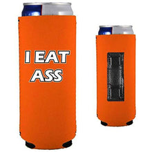 Load image into Gallery viewer, I Eat Ass Magnetic Slim Can Coolie