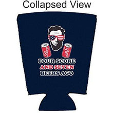 Load image into Gallery viewer, Four Score and Seven Beers Ago Pint Glass Coolie