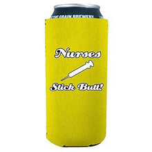 Load image into Gallery viewer, Nurses Stick Butt! 16 oz. Can Coolie