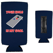 Load image into Gallery viewer, Your Hole Is My Goal Magnetic Slim Can Coolie