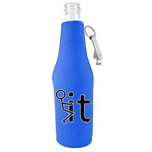 Load image into Gallery viewer, Fck It Funny Zipper Bottle Coolie With Opener