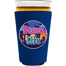 Load image into Gallery viewer, Beach Life Pint Glass Coolie