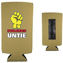 Load image into Gallery viewer, Dyslexics Untie Magnetic Slim Can Coolie