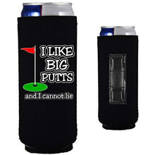 Load image into Gallery viewer, I Like Big Putts Magnetic Slim Can Coolie