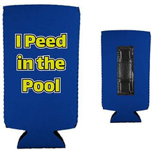 Load image into Gallery viewer, I Peed in the Pool Magnetic Slim Can Coolie