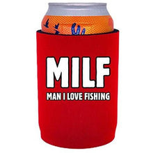 Load image into Gallery viewer, Milf Man I Love Fishing Full Bottom Can Coolie