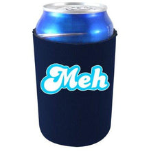 Load image into Gallery viewer, navy blue can koozie with "meh" text