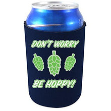 Load image into Gallery viewer, navy blue can koozie with "don't worry be hoppy" text and beer hops graphics design