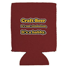 Load image into Gallery viewer, Craft Beer Alcoholism Can Coolie