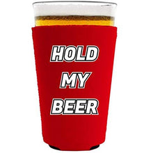 Load image into Gallery viewer, Hold My Beer Pint Glass Coolie