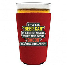 Load image into Gallery viewer, Beer Can Bacon Accents Pint Glass Coolie