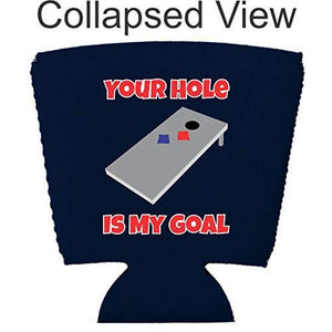 Your Hole Is My Goal Party Cup Coolie