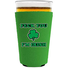 Load image into Gallery viewer, Feck You I'm Irish Pint Glass Coolie