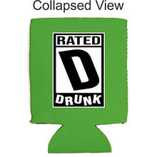 Load image into Gallery viewer, Rated D for Drunk Neoprene Can Coolie