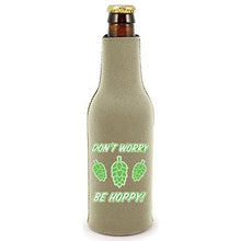Load image into Gallery viewer, Don't Worry Be Hoppy! Beer Bottle With Opener Coolie