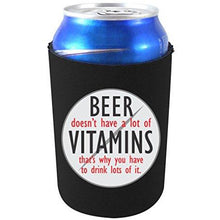 Load image into Gallery viewer, Beer Doesn't Have A Lot of Vitamins Can Coolie