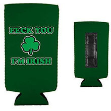Load image into Gallery viewer, Feck You I'm Irish Magnetic Slim Can Coolie