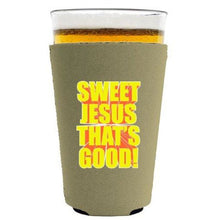 Load image into Gallery viewer, Sweet Jesus Thats Good Pint Glass Coolie