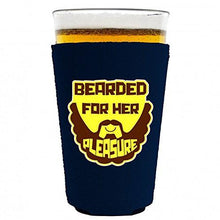 Load image into Gallery viewer, Bearded For Her Pleasure Pint Glass Coolie