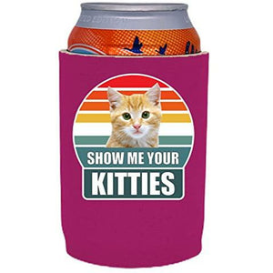 Show Me Your Kitties Full Bottom Can Coolie