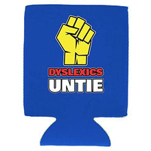 Load image into Gallery viewer, Dyslexics Untie Can Coolie