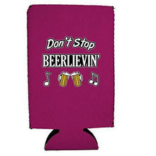 Load image into Gallery viewer, Don't Stop Beerlievin' 16 oz Can Coolie