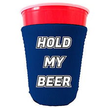 Load image into Gallery viewer, Hold My Beer Party Cup Coolie