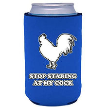Load image into Gallery viewer, Stop Staring At My Cock Can Coolie