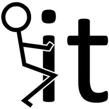 Load image into Gallery viewer, FCK It Funny Vinyl Sticker 5 Inch, Indoor/Outdoor