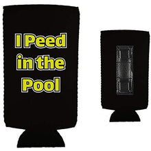 Load image into Gallery viewer, I Peed in the Pool Magnetic Slim Can Coolie