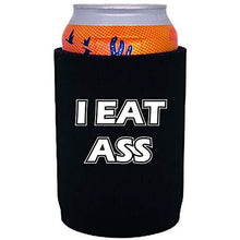 Load image into Gallery viewer, Black full bottom can koozie with &quot;i eat ass&quot; funny text design
