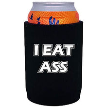 Load image into Gallery viewer, Black full bottom can koozie with "i eat ass" funny text design