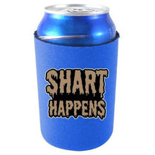 Load image into Gallery viewer, Shart Happens Can Coolie