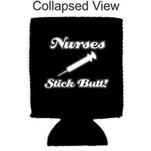 Load image into Gallery viewer, Nurses Stick Butt! Can Coolie