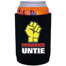 Load image into Gallery viewer, full bottom can koozie with dyslexics untie design