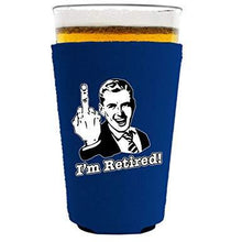 Load image into Gallery viewer, I'm Retired Pint Glass Coolie