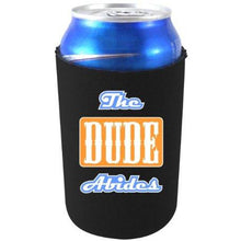 Load image into Gallery viewer, The Dude Abides Can Coolie