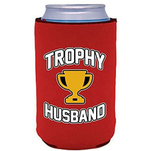 Load image into Gallery viewer, Trophy Husband Can Coolie