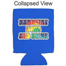 Load image into Gallery viewer, Namastay Home and Drink Can Coolie