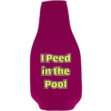 Load image into Gallery viewer, I Peed in the Pool Beer Bottle Coolie