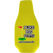 Load image into Gallery viewer, I Like Big Putts and I Cannot Lie Beer Bottle Coolie