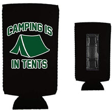 Load image into Gallery viewer, Camping is in Tents Slim Magnetic Can Coolie