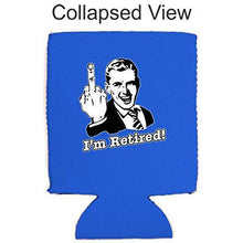 Load image into Gallery viewer, I'm Retired Can Coolie