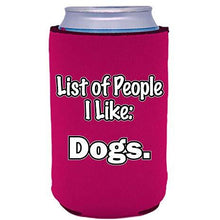 Load image into Gallery viewer, List of People I Like Dogs Can Coolie