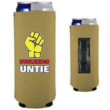 Load image into Gallery viewer, Dyslexics Untie Magnetic Slim Can Coolie