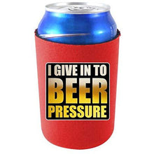 Load image into Gallery viewer, Beer Pressure Can Coolie