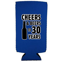 Load image into Gallery viewer, Cheers & Beers to 30 Years Slim Can Coolie