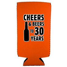Load image into Gallery viewer, Cheers & Beers to 30 Years Slim Can Coolie